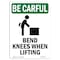 Signmission OSHA CAREFUL Sign, Bend Knees When Lifting, 10in X 7in Rigid Plastic, 7" W, 10" L, Portrait OS-BC-P-710-V-10103 - alternate 1
